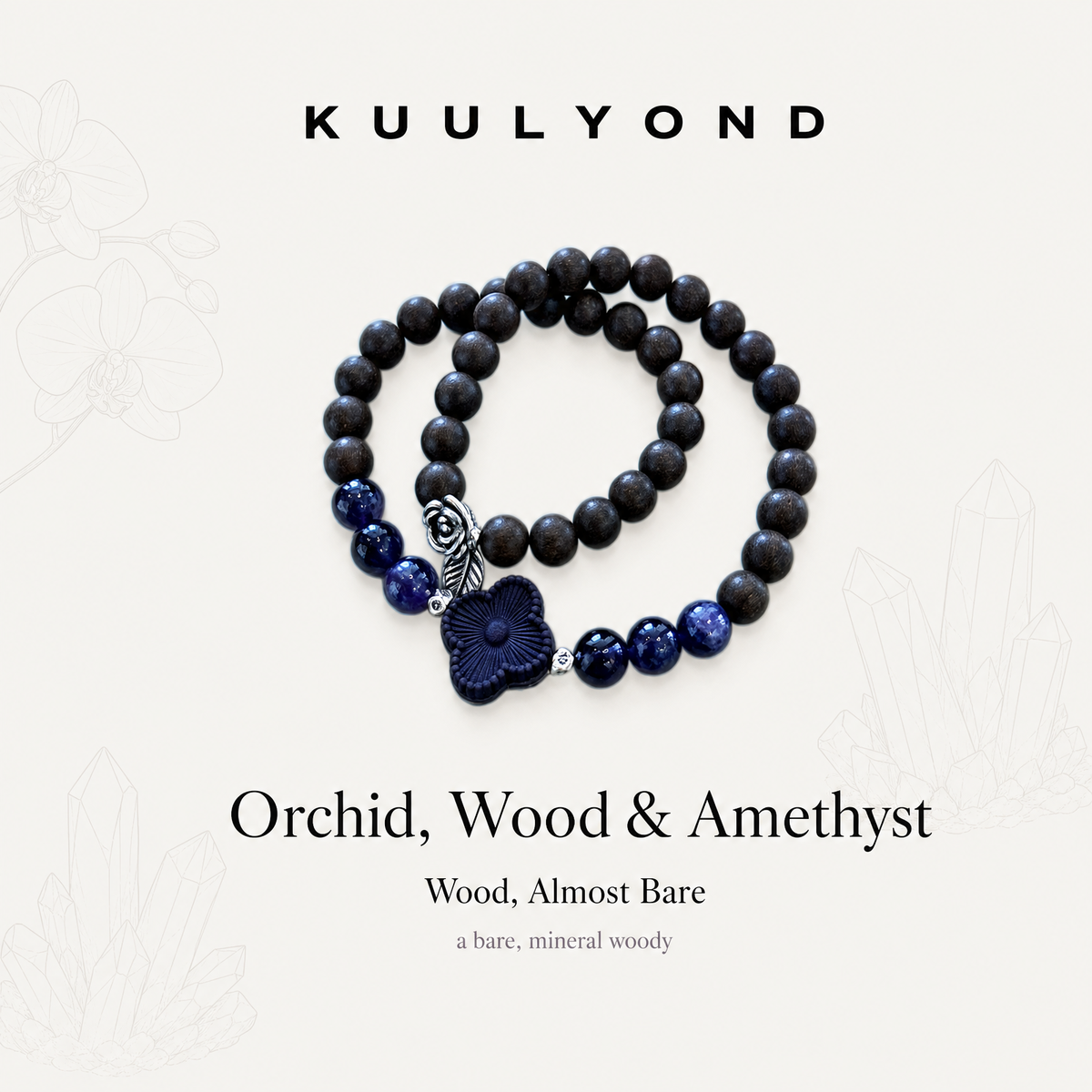 Orchid, Wood & Amethyst